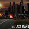 The Last Stand: Union City